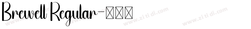 Brewell Regular字体转换